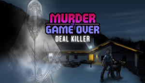 Murder Is Game Over: Deal Killer Box Cover
