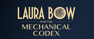 Laura Bow and the Mechanical Codex Box Cover